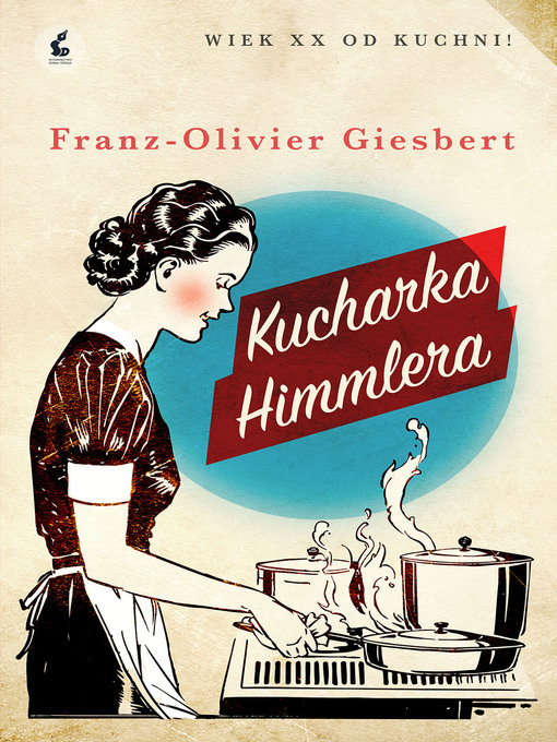 Title details for Kucharka Himmlera by Franz-Olivier Giesbert - Available